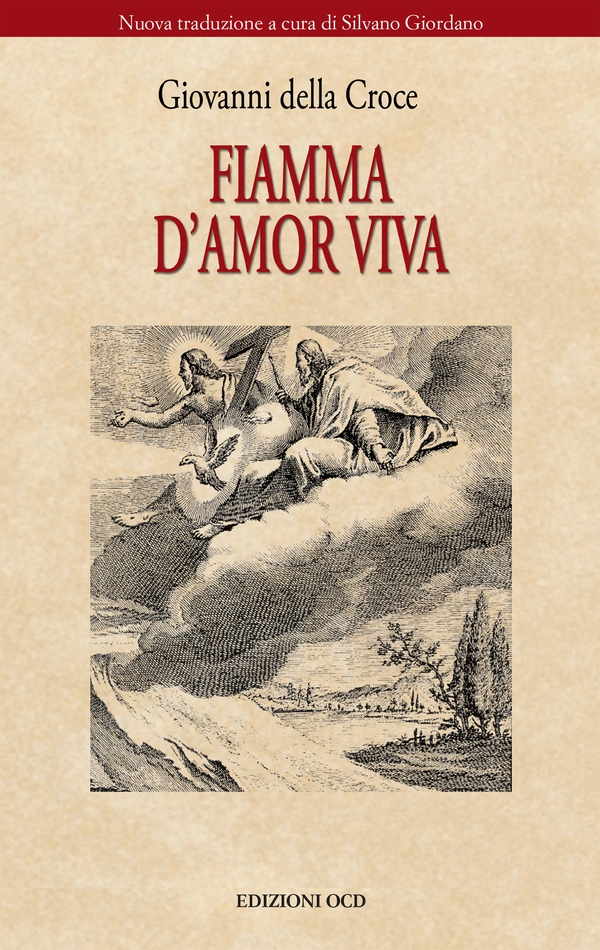 Fiamma d'amor viva - Librerie.coop Fiamma d'amor viva - Librerie.coop
