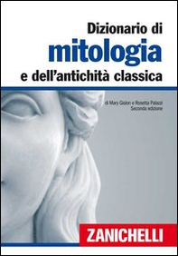 Dizionario di mitologia e dell'antichità classica - Librerie.coop