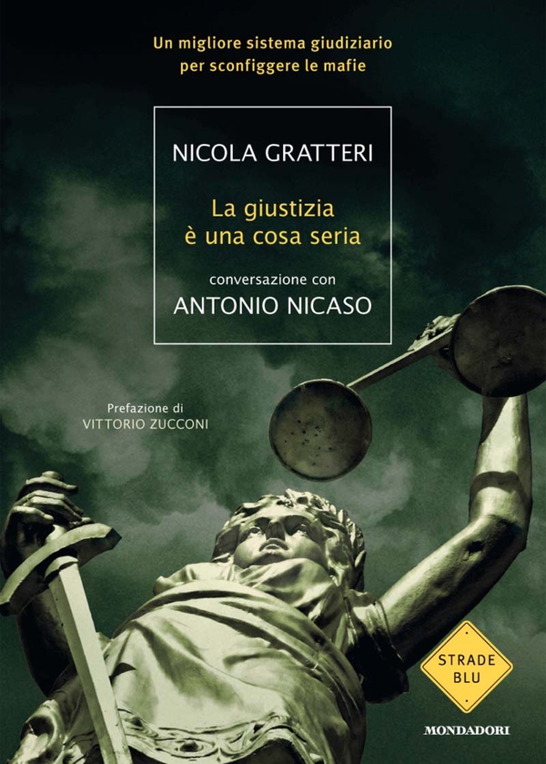 La giustizia è una cosa seria - Librerie.coop La giustizia è una cosa seria - Librerie.coop