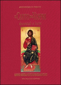 Il canto dei vespri domenicali e festivi. Libro degli accompagnamenti - Librerie.coop