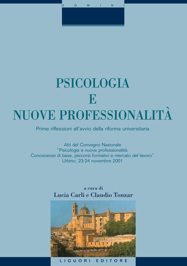 Psicologia e nuove professionalità - Librerie.coop Psicologia e nuove professionalità - Librerie.coop