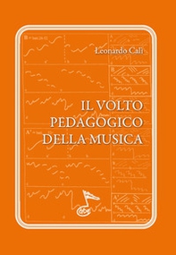 Il volto pedagogico della musica - Librerie.coop