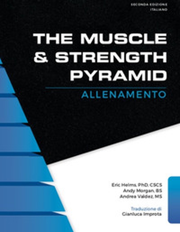 The muscle & strength pyramid: allenamento - Librerie.coop The muscle & strength pyramid: allenamento - Librerie.coop