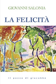 La felicità - Librerie.coop