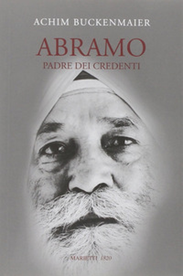 Abramo. Padre dei credenti - Librerie.coop Abramo. Padre dei credenti - Librerie.coop