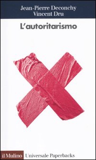 L'autoritarismo - Librerie.coop
