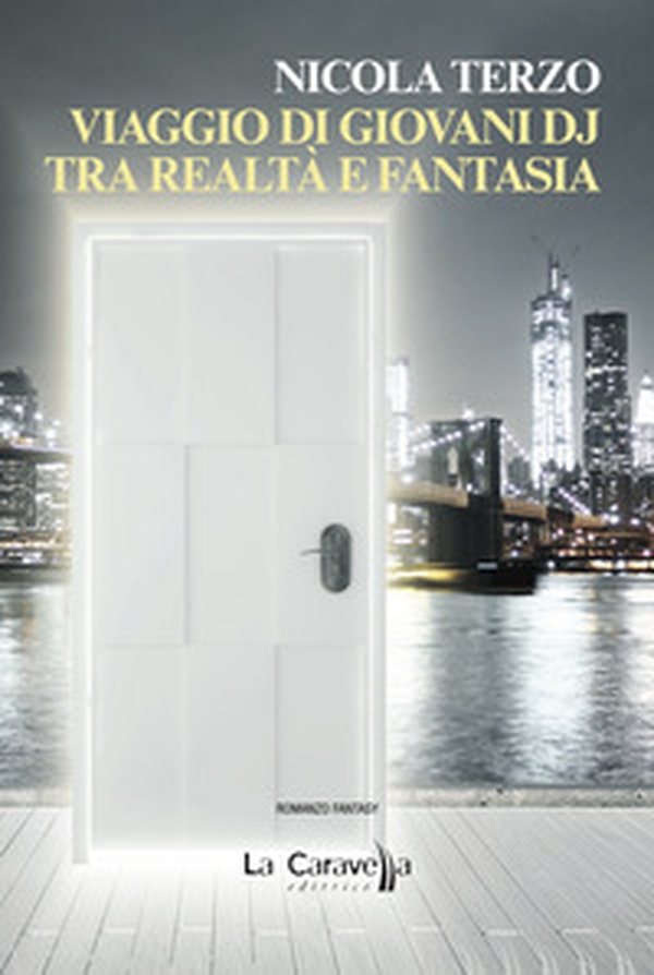Viaggio di giovani dj tra realtà e fantasia - Librerie.coop Viaggio di giovani dj tra realtà e fantasia - Librerie.coop