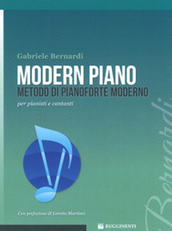 Modern piano. Metodo di pianoforte moderno per pianisti e cantanti - Librerie.coop Modern piano. Metodo di pianoforte moderno per pianisti e cantanti - Librerie.coop
