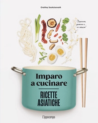 Ricette asiatiche. Imparo a cucinare - Librerie.coop