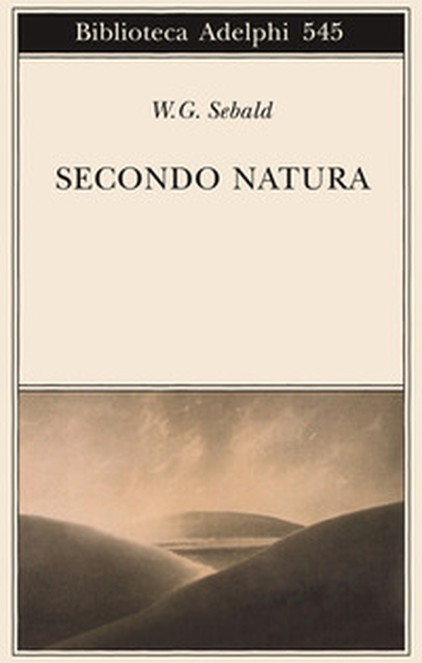 Secondo natura. Un poema degli elementi - Librerie.coop Secondo natura. Un poema degli elementi - Librerie.coop