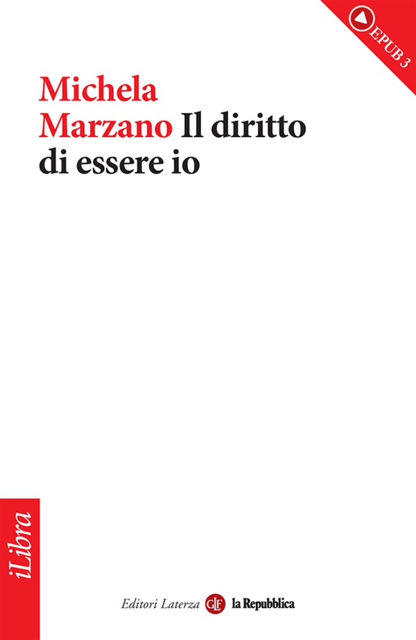 Il diritto di essere io - Librerie.coop Il diritto di essere io - Librerie.coop