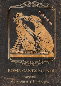 Roma canes mundi. Ediz. inglese - Librerie.coop