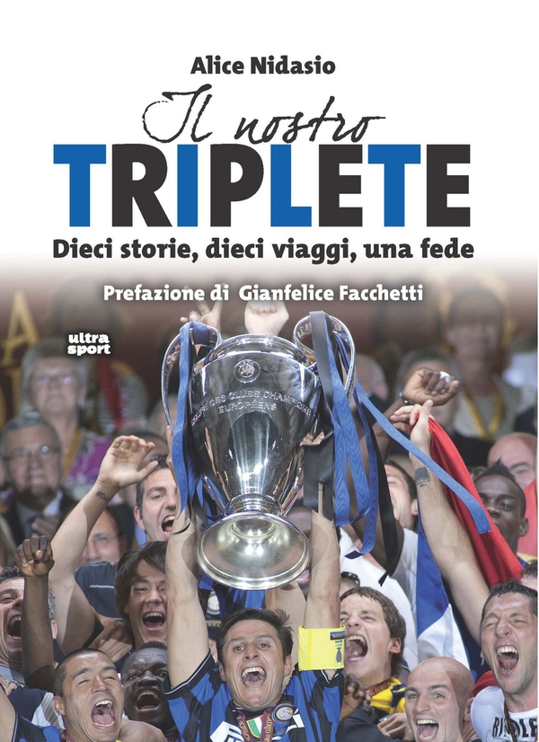Il nostro Triplete - Librerie.coop Il nostro Triplete - Librerie.coop
