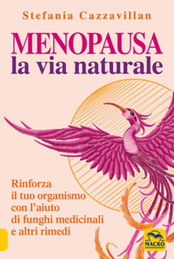 Menopausa. La via naturale - Librerie.coop Menopausa. La via naturale - Librerie.coop