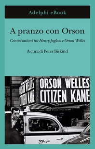A pranzo con Orson - Librerie.coop A pranzo con Orson - Librerie.coop