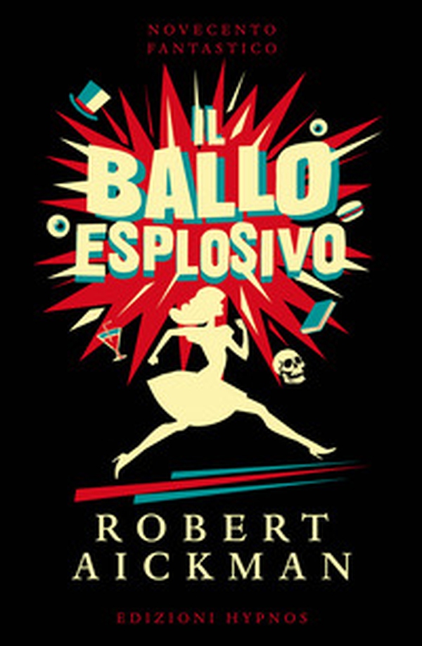 Il ballo esplosivo - Librerie.coop Il ballo esplosivo - Librerie.coop