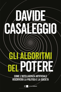 Gli algoritmi del potere - Librerie.coop Gli algoritmi del potere - Librerie.coop