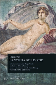 La natura delle cose. Testo latino a fronte - Librerie.coop