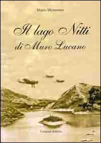 Il lago Nitti di Muro Lucano - Librerie.coop Il lago Nitti di Muro Lucano - Librerie.coop