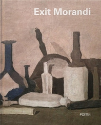 Exit Morandi - Librerie.coop Exit Morandi - Librerie.coop