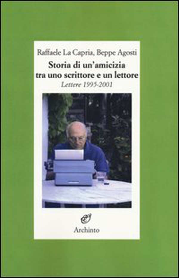 Storia di un'amicizia tra uno scrittore e un lettore. Lettere (1995-2001) - Librerie.coop Storia di un'amicizia tra uno scrittore e un lettore. Lettere (1995-2001) - Librerie.coop