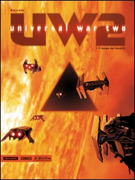 Il tempo del deserto. Universal war 2 - Vol. 1 - Librerie.coop