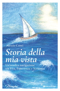 Storia della mia vista - Librerie.coop