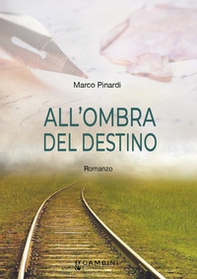 All'ombra del destino - Librerie.coop