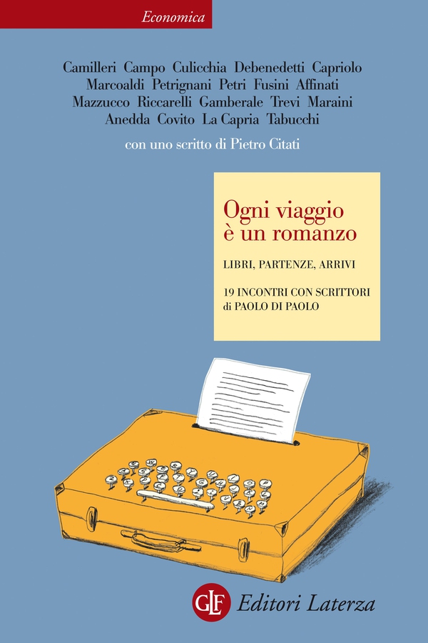 Ogni viaggio è un romanzo - Librerie.coop Ogni viaggio è un romanzo - Librerie.coop
