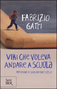 Viki che voleva andare a scuola - Librerie.coop Viki che voleva andare a scuola - Librerie.coop