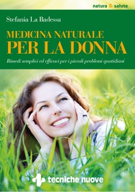 Medicina naturale per la donna - Librerie.coop Medicina naturale per la donna - Librerie.coop