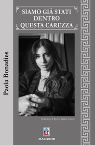 Siamo già stati dentro questa carezza - Librerie.coop Siamo già stati dentro questa carezza - Librerie.coop