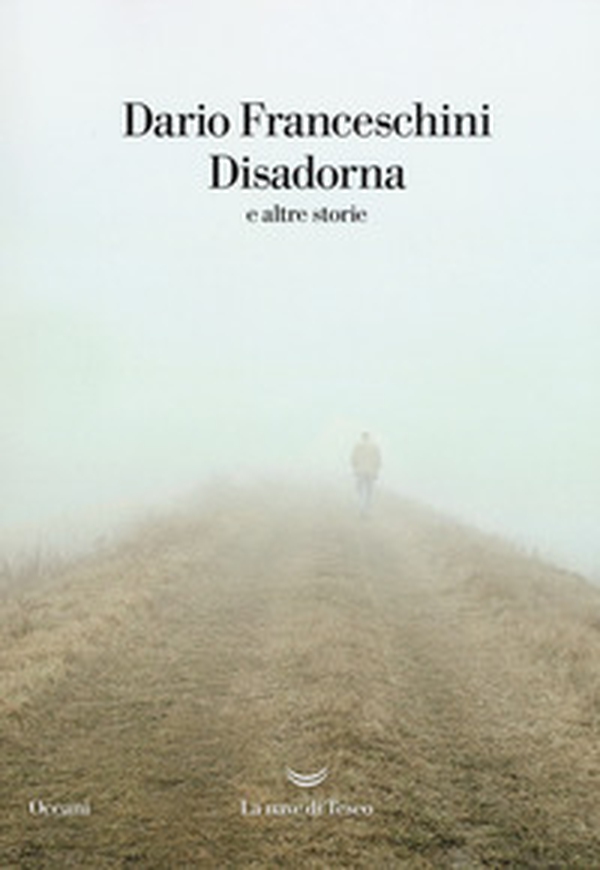 Disadorna e altre storie - Librerie.coop Disadorna e altre storie - Librerie.coop