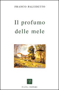Il profumo delle mele - Librerie.coop