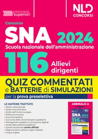 Concorso 116 allievi dirigenti SNA (Scuola Nazionale dell'Amministrazione) 2024. Quiz commentati e batterie di simulazioni per la prova preselettiva - Librerie.coop Concorso 116 allievi dirigenti SNA (Scuola Nazionale dell'Amministrazione) 2024. Quiz commentati e batterie di simulazioni per la prova preselettiva - Librerie.coop