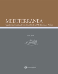 Mediterranea. Quaderni annuali dell'Istituto di studi sul Mediterraneo antico - Librerie.coop