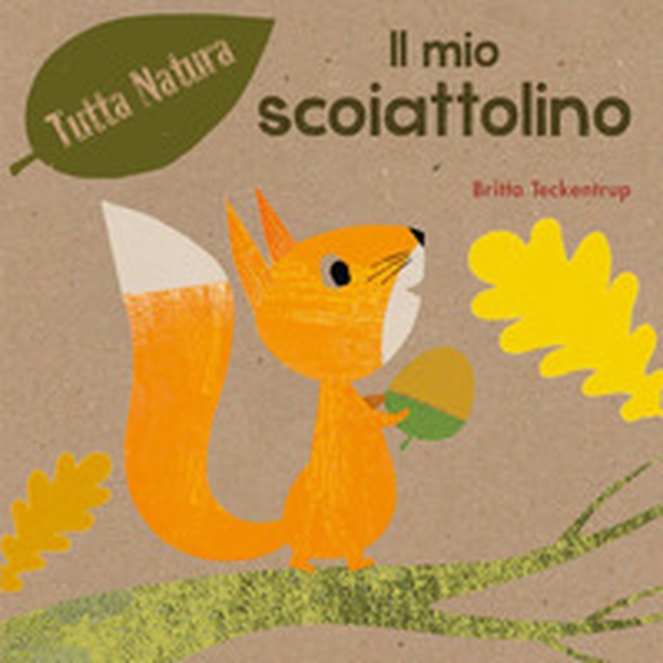 Il mio scoiattolino - Librerie.coop Il mio scoiattolino - Librerie.coop