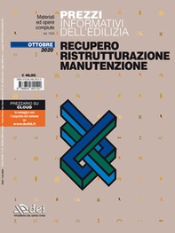 Prezzi informativi dell'edilizia. Recupero, ristrutturazione, manutenzione. Ottobre 2020 - Librerie.coop