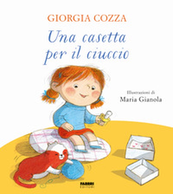Una casetta per il ciuccio - Librerie.coop Una casetta per il ciuccio - Librerie.coop