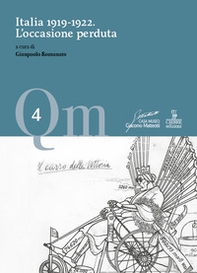 Italia 1919-1922. L'occasione perduta - Librerie.coop