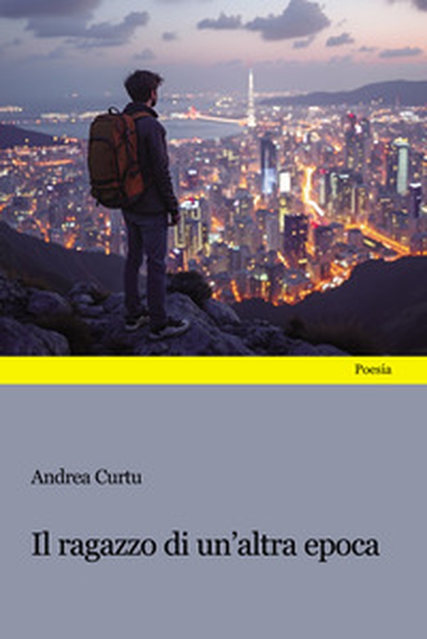 Il ragazzo di un'altra epoca - Librerie.coop