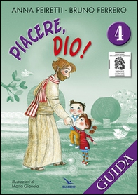 Piacere, Dio! Guida - Vol. 4 - Librerie.coop Piacere, Dio! Guida - Vol. 4 - Librerie.coop