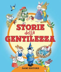 Le storie della gentilezza - Librerie.coop