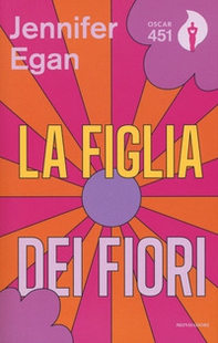La figlia dei fiori - Librerie.coop La figlia dei fiori - Librerie.coop