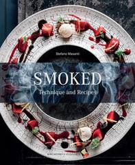 Smoked. Technique and recipes - Librerie.coop