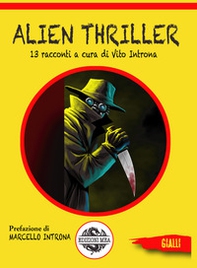 Alien thriller - Librerie.coop Alien thriller - Librerie.coop