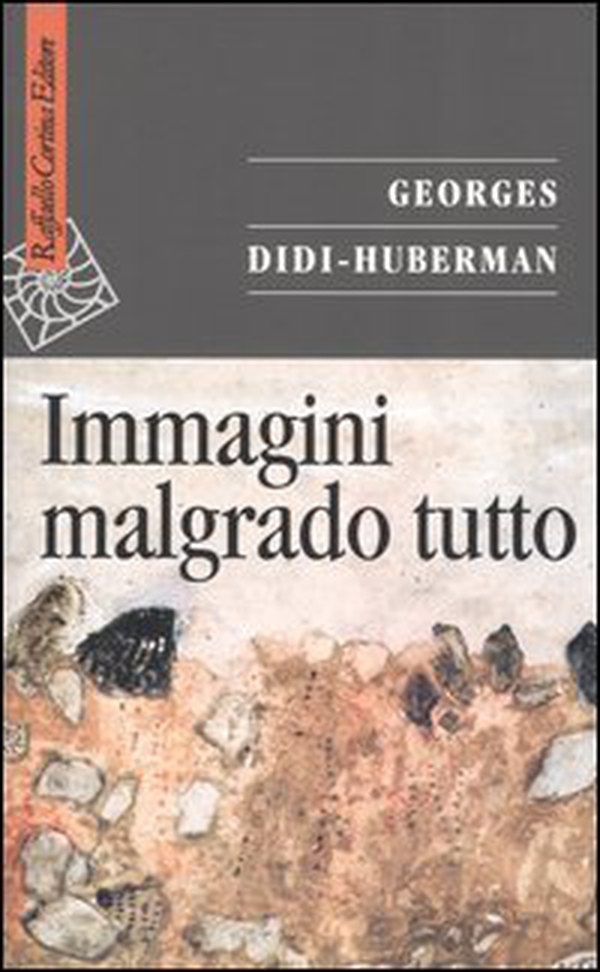 Immagini malgrado tutto - Librerie.coop Immagini malgrado tutto - Librerie.coop
