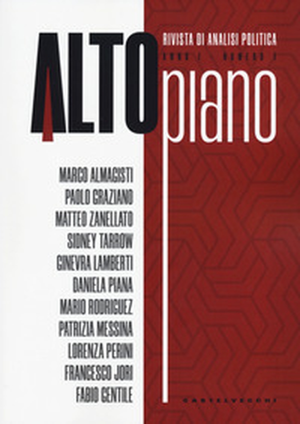 Altopiano. Rivista di analisi politica - Vol. 1 - Librerie.coop Altopiano. Rivista di analisi politica - Vol. 1 - Librerie.coop