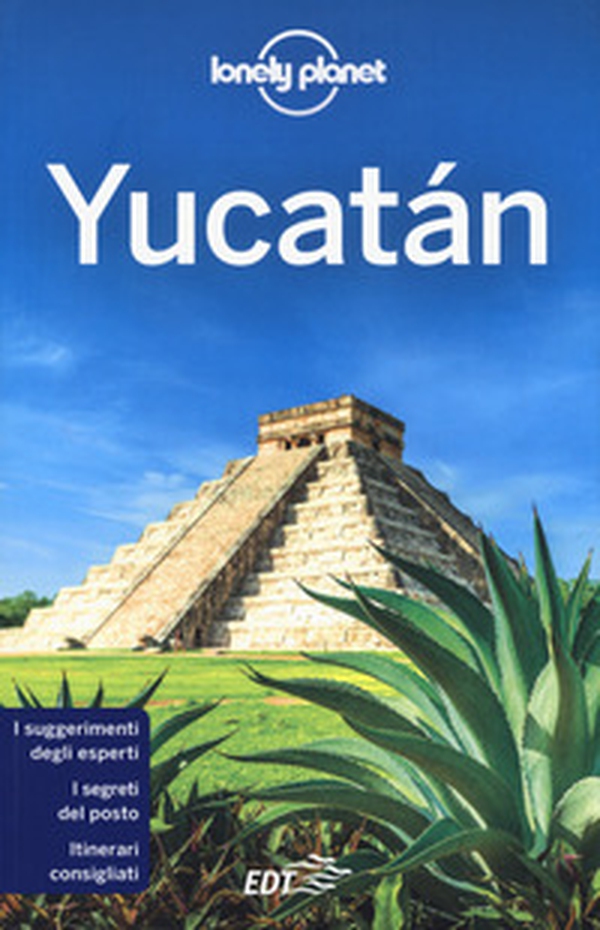 Yucatán - Librerie.coop Yucatán - Librerie.coop