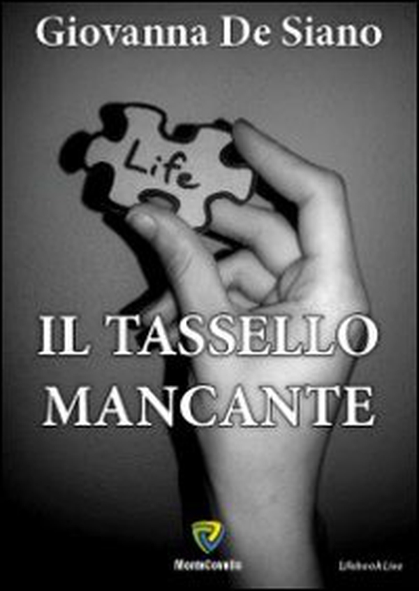 Il tassello mancante - Librerie.coop Il tassello mancante - Librerie.coop
